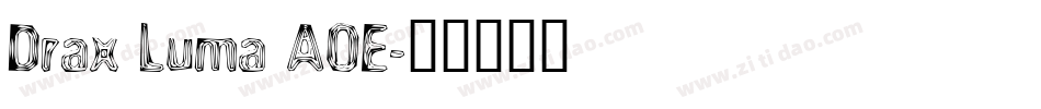 Drax Luma AOE字体转换
